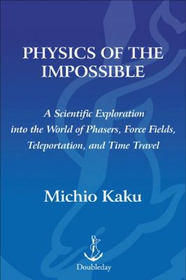 Physics of the Impossible.PDF